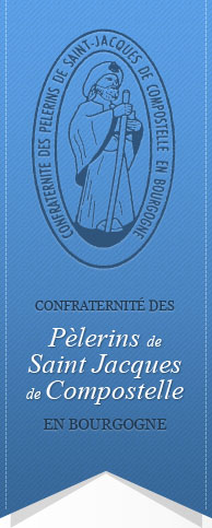 Confraternité des pèlerins de Saint Jacques de Compostelle en Bourgogne